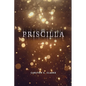 Priscilla - Paperback