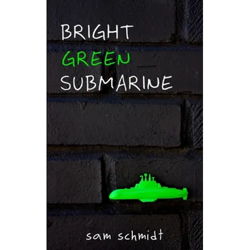 Bright Green Submarine - Paperback