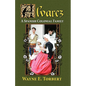 Alvarez, a Spanish Colonial Family - Paperback