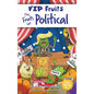 The Fruits Get Political: A Hilarious Middle Grade Chapter Book for Kids Ages 8-12 - Hardcover