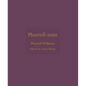 Pharrell-Isms - Hardcover