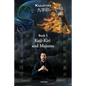Kuji-Kiri and Majutsu: Sacred Art of the Oriental Mage - Paperback