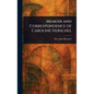 Memoir and Correspondence of Caroline Herschel - Hardcover