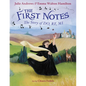 The First Notes: The Story of Do, Re, Mi - Hardcover