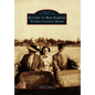 Kittery to Bar Harbor: Touring Coastal Maine - Paperback