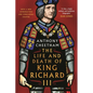 The Life and Death of Richard III - Hardcover