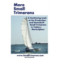 More Small Trimarans - Paperback