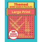 Themed Large Print Word Search Puzzles: 100 Unique Puzzles Book - Interesting Topics For Adults - Teenagers - Seniors - Paperback
