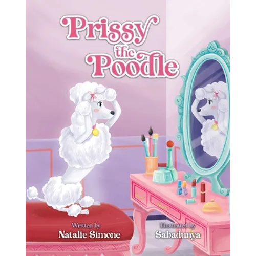 Prissy the Poodle - Paperback