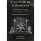 The History of Freemasonry Volume 5: Its Legends and Traditions, Its Chronological History - Paperback