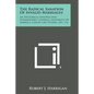 The Radical Sanation Of Invalid Marriages: An Historical Synopsis And Commentary, Catholic University Of America, Canon Law Studies, No. 116 - Paperback