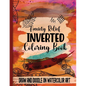 Anxiety Relief Inverse Coloring Book: Draw and Doodle on Watercolor Art - Paperback