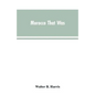 Morocco that was - Paperback