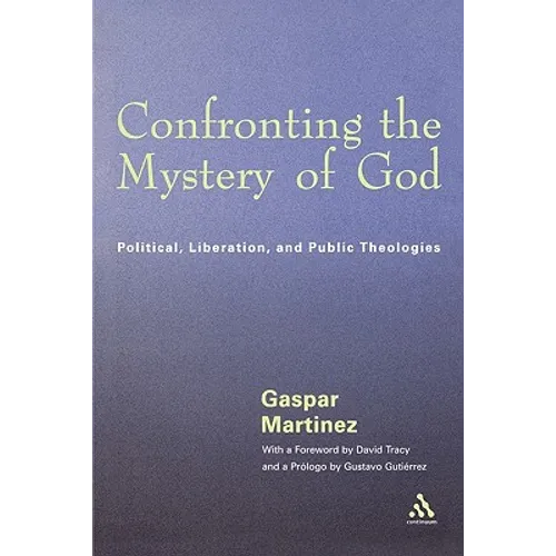 Confronting the Mystery of God - Paperback