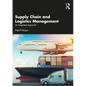 Supply Chain and Logistics Management: An Integrated Approach - Paperback