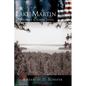 Lake Martin: Alabama's Crown Jewel - Hardcover