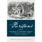 The Puritans Thomas & Stephen Tracy: A Personal Quest for Family Lineage - Paperback