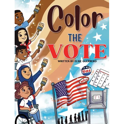 Color the Vote - Hardcover