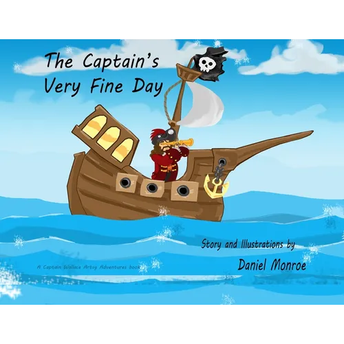 The Captain's Very Fine Day - Paperback