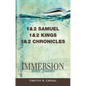 Immersion Bible Studies: 1 & 2 Samuel, 1 & 2 Kings, 1 & 2 Chronicles - Paperback