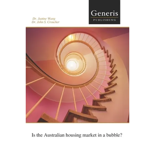 Is the Australian housing market in a bubble? - Paperback