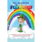 The Sparkling Rainbow - Paperback