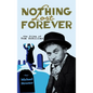Nothing Lost Forever - Hardcover