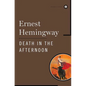 Death in the Afternoon - Hardcover