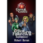 Critical Failures VII - Paperback