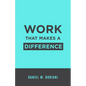 Work That Makes a Difference - Paperback
