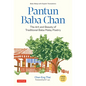 Pantun Baba Chan: The Art and Beauty of Traditional Baba Malay Poetry (Bilingual Text and Online Audio Recordings in English and Baba Malay) - Hardcover