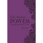 The Secret Power of Speaking God's Word - Leather