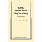 Tell Me Another Story, Sing Me a Song - Paperback