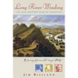 Long River Winding: Life, Love, and Death Along the Connecticut - Paperback