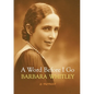 A Word Before I Go: A Memoir - Paperback