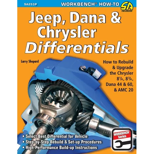 Jeep, Dana & Chrysler Differentials: How to Rebuild the 8-1/4, 8-3/4, Dana 44 & 60 & AMC 20 - Paperback