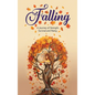 Falling: A Journey of Strength, Survival and Rising - Hardcover