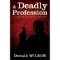 A Deadly Profession: A Carter Holiday Mystery - Paperback