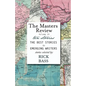 The Masters Review Volume IX: With Stories Selected by Rick Bass - Paperback