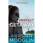 The Perfect Getaway - Hardcover