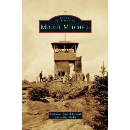 Mount Mitchell - Hardcover