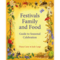 Festivals, Family and Food - Paperback