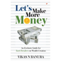 Let's Make More Money: An Exclusive guide for Kurti Retailers on Wealth Creation - Paperback