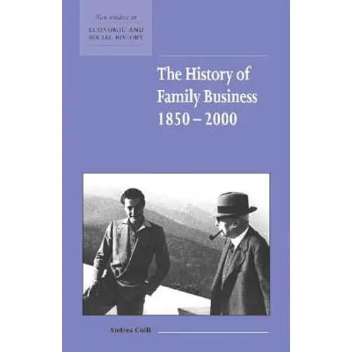 The History of Family Business, 1850-2000 - Paperback