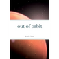 out of orbit - Paperback