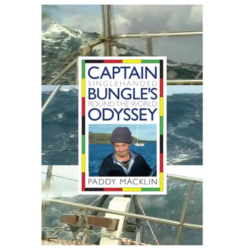 Captain Bungle's Odyssey - Hardcover