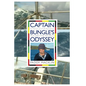 Captain Bungle's Odyssey - Hardcover