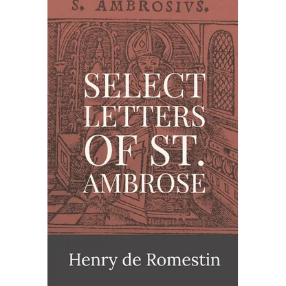Select Letters of St. Ambrose - Paperback