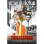 Victims of the State: The Underground - Paperback