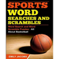Sports Word Searches and Scrambles: Word Search and Word Scramble Puzzles - All About Basketball - Paperback